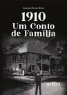 Livro - 1910 - Um conto de família Livro - 1910 - Um conto de família