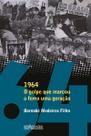 Livro - 1964 - O golpe que marcou a ferro um geração