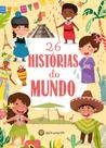 Livro - 26 Histórias do Mundo