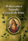 Livro - 30 dias com o Sagrado Coração de Jesus