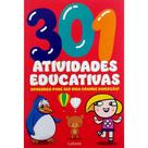 Livro 301 Atividades Educativas: Aprender Pode Ser Uma Grande Diversão! Livro 301 Atividades Educativas: Aprender Pode Ser Uma Grande Diversão!