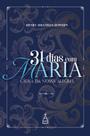 Livro - 31 dias com Maria