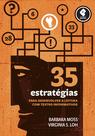 Livro - 35 Estratégias para Desenvolver a Leitura com Textos Informativos Livro - 35 Estratégias para Desenvolver a Leitura com Textos Informativos