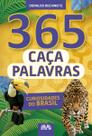Livro - 365 Caça-Palavras - Curiosidades do Brasil Livro - 365 Caça-Palavras - Curiosidades do Brasil