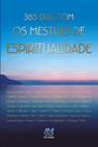 Livro - 365 dias com os mestres de espiritualidade
