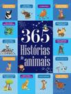 Livro - 365 Historias De Animais - Formato Menor - PE DA LETRA