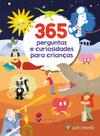 Livro - 365 Perguntas e Curiosidades para Crianças