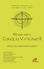 Livro - 50 anos após o Concílio Vaticano II