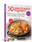 Livro - 50 comidinhas veganas Livro - 50 comidinhas veganas