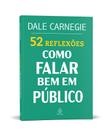 Livro - 52 Reflexões: Como falar bem em público