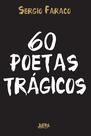 Livro - 60 poetas trágicos Livro - 60 poetas trágicos