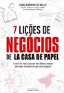 Livro - 7 lições de negócios de La Casa de Papel Livro - 7 lições de negócios de La Casa de Papel