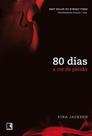 Livro - 80 dias: a cor da paixão