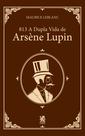Livro - 813 Parte 1: A Dupla Vida de Arsène Lupin