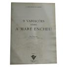 Livro 9 variações sôbre a maré encheu para flauta doce com acompanhamento de piano ( estoque antigo ) Livro 9 variações sôbre a maré encheu para flauta doce com acompanhamento de piano ( estoque antigo )