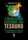 Livro - A adversidade esconde um tesouro