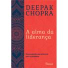 Livro - A alma da liderança Livro - A alma da liderança