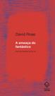 Livro - A ameaça do fantástico Livro - A ameaça do fantástico