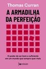 Livro - A armadilha da perfeição Livro - A armadilha da perfeição
