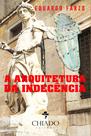 Livro - A Arquitetura da Indecência