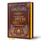 Livro - A Arte da Sabedoria - Baltasar Gracián | Luxo Capa Dura Livro - A Arte da Sabedoria - Baltasar Gracián | Luxo Capa Dura