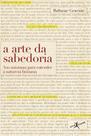 Livro - A arte da sabedoria (edição de bolso) Livro - A arte da sabedoria (edição de bolso)
