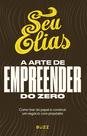 Livro - A arte de empreender do zero