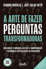 Livro - A Arte de Fazer Perguntas Transformadoras