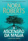 Livro - A ascensão da magia (Crônicas da Escolhida – Livro 3)