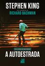 Livro - A autoestrada (Nova edição)