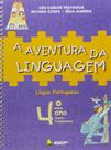 Livro - A aventura da linguagem - 4º ano