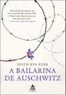 Livro - A bailarina de Auschwitz Livro - A bailarina de Auschwitz