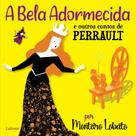 Livro - A Bela Adormecida e outros contos de Perrault Livro - A Bela Adormecida e outros contos de Perrault