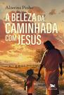 Livro - A beleza da caminhada com Jesus