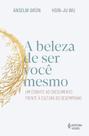 Livro - A beleza de ser você mesmo