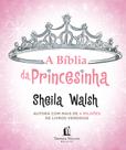 Livro - A Bíblia da Princesinha