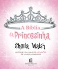Livro - A Bíblia da Princesinha