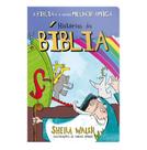 Livro - A bíblia é Minha Melhor amiga - Histórias da Bíblia