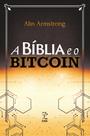 Livro - A Bíblia e o bitcoin Livro - A Bíblia e o bitcoin