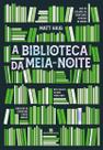 Livro - A Biblioteca da Meia-Noite