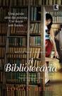 Livro - A bibliotecária