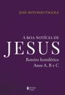 Livro - A boa notícia de Jesus