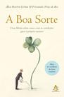 Livro - A boa sorte
