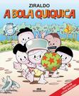 Livro - A Bola Quiquica Livro - A Bola Quiquica
