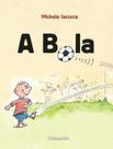 Livro - A bola Livro - A bola