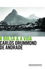 Livro - A bolsa & a vida Livro - A bolsa & a vida