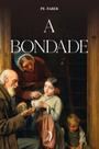 Livro - A bondade