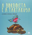 Livro - A borboleta e a tartaruga