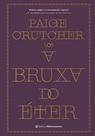 Livro - A bruxa do éter