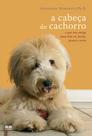 Livro - A cabeça do cachorro Livro - A cabeça do cachorro